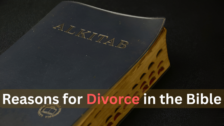 Reasons for Divorce in the Bible