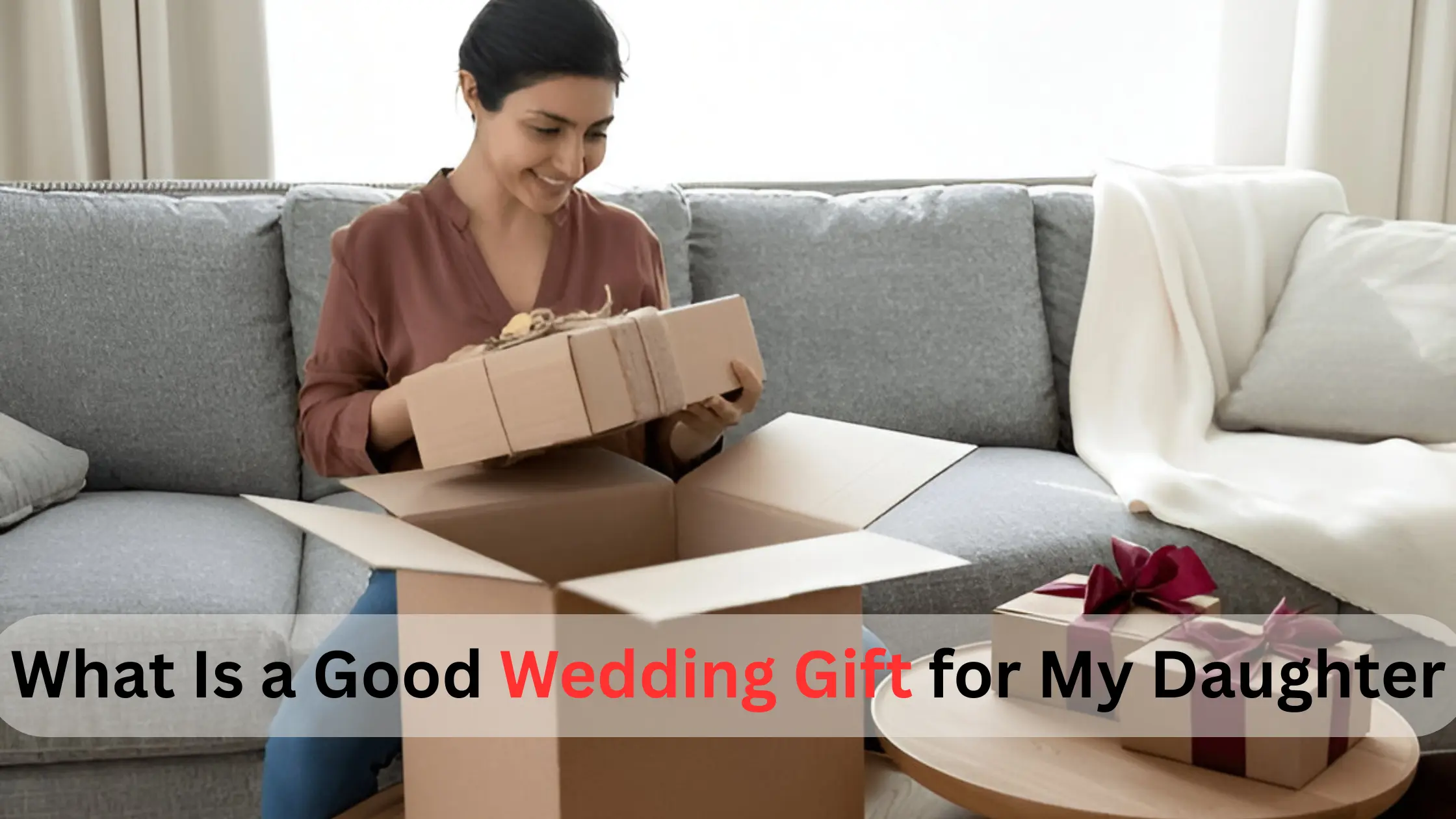 What Is a Good Wedding Gift for My Daughter?